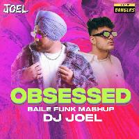 Obsessed Remix (Baile Funk Mashup) - DJ Joel